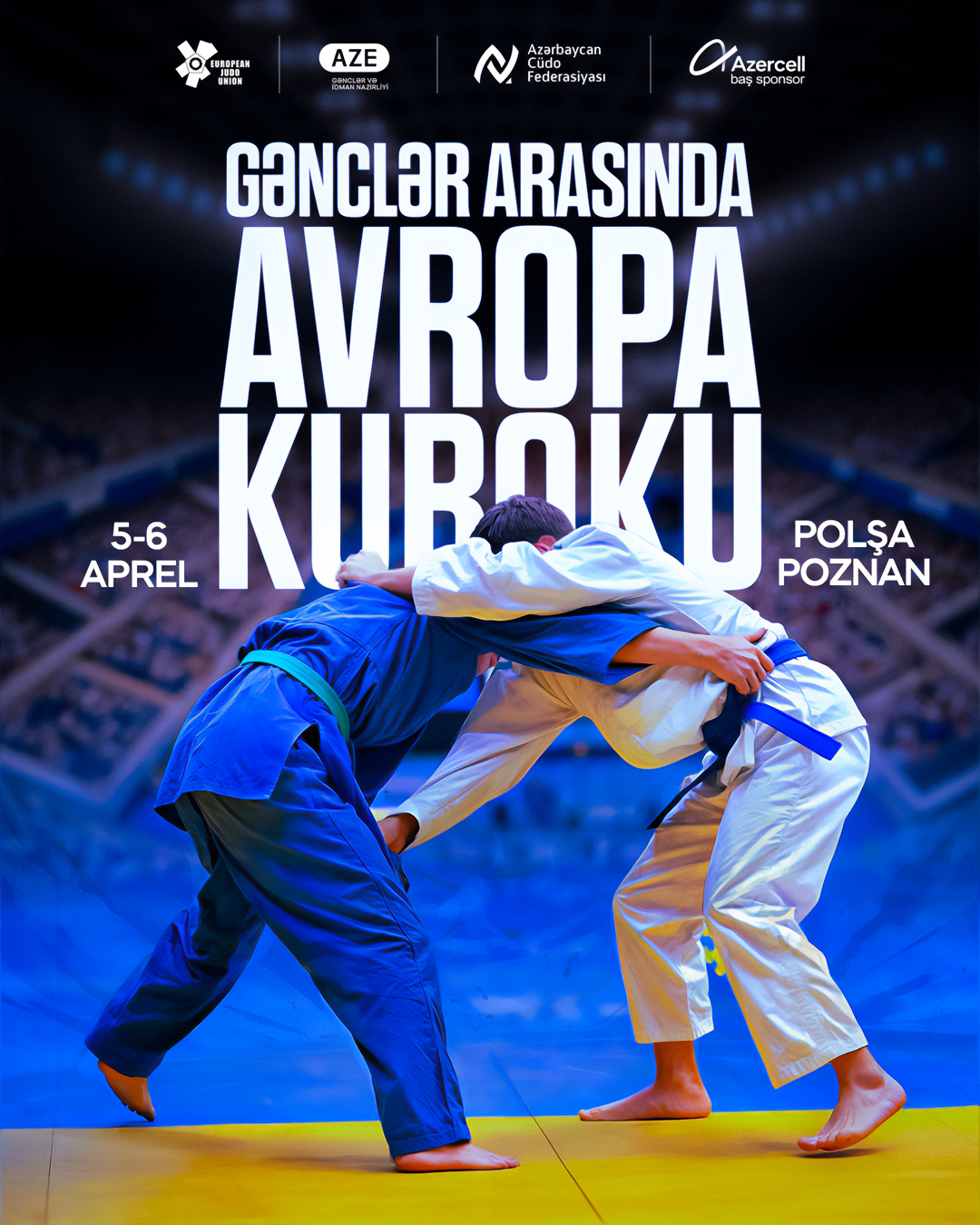 Gənc cüdoçularımız Poznan Avropa Kubokunda qüvvəsini sınayacaq
