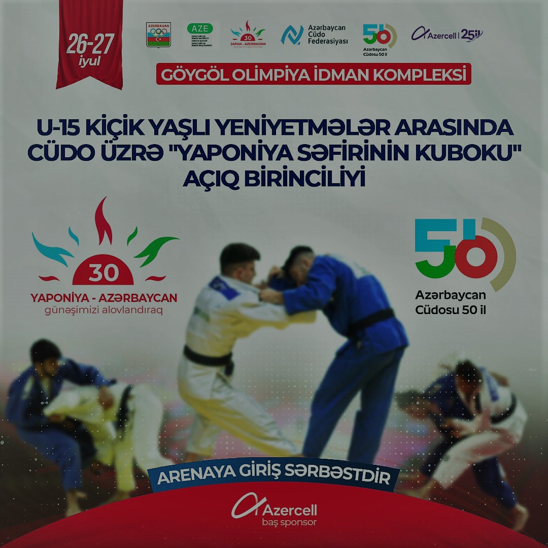 Cüdo üzrə “Yaponiya Səfirinin Kuboku” açıq birinciliyinə start verilir
