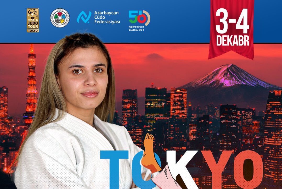Cüdoçumuz Tokioda “Böyük Dəbilqə” turnirində mübarizə aparacaq