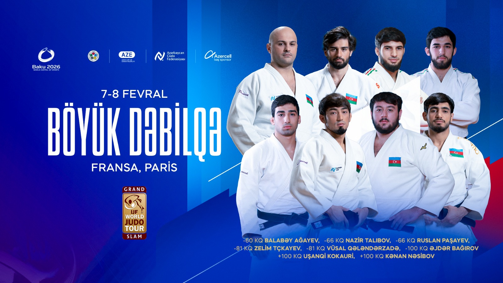 Paris Böyük Dəbilqəsində 8 cüdoçumuz mübarizə aparacaq