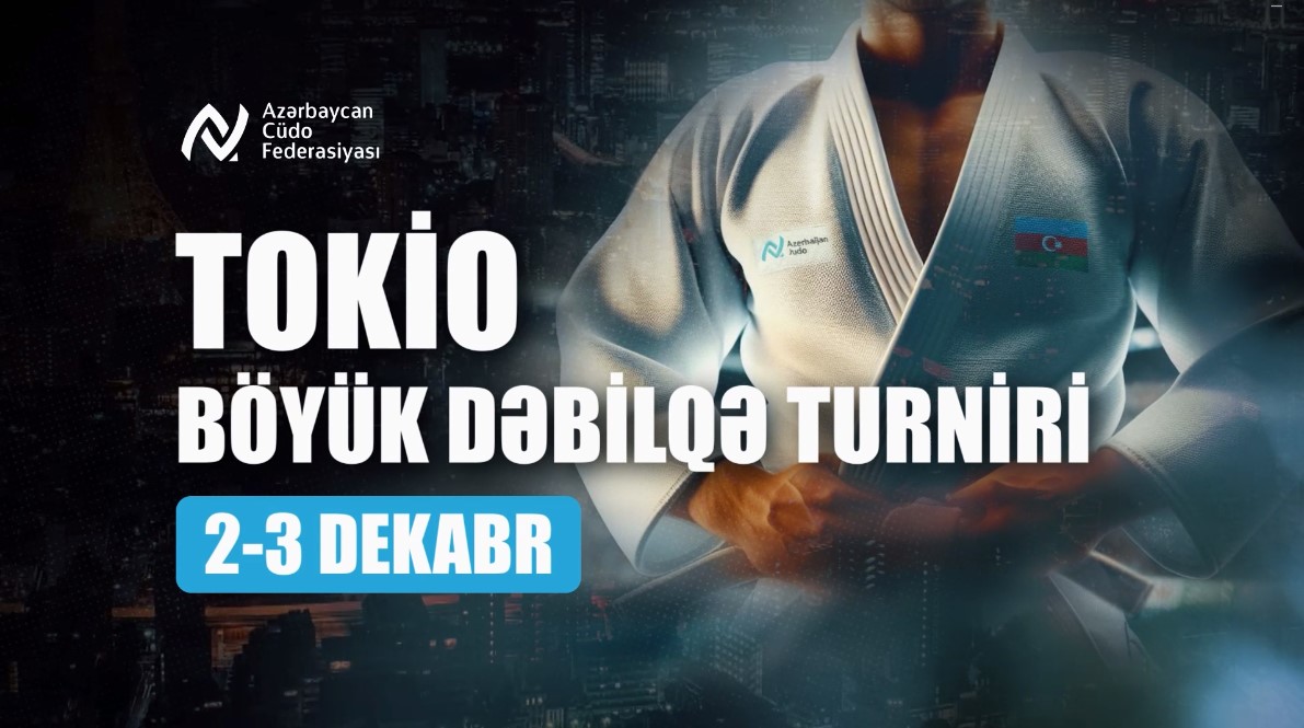 Azərbaycan cüdoçuları Tokio Böyük Dəbilqə turnirində iştirak edəcək