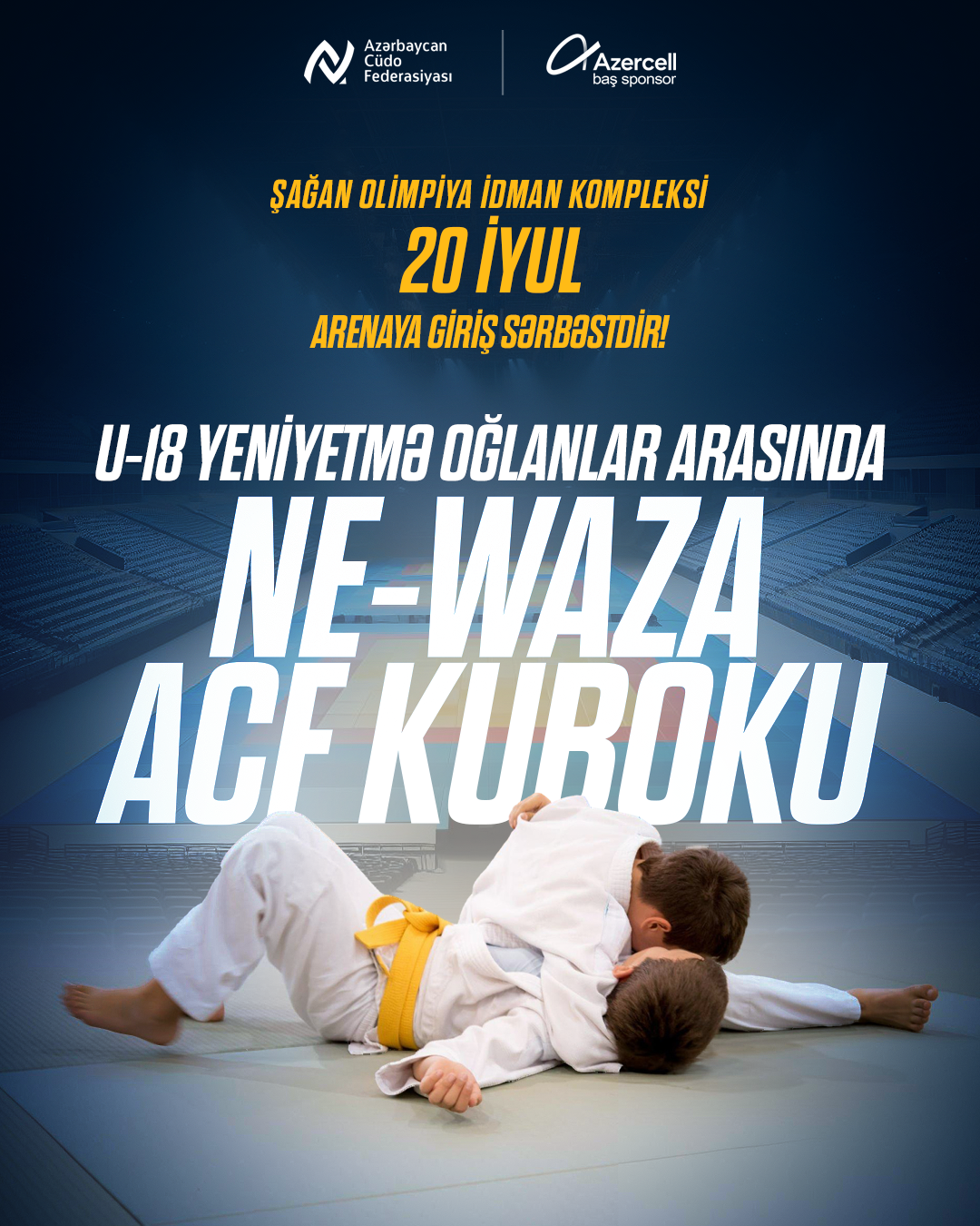 Azərbaycanda ilk dəfə cüdo üzrə Ne-vaza ACF Kuboku keçiriləcək