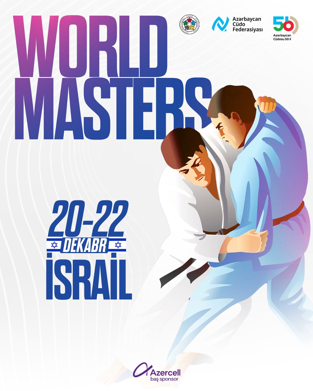 Cüdoçularımız “Masters” turnirində iştirak edəcək