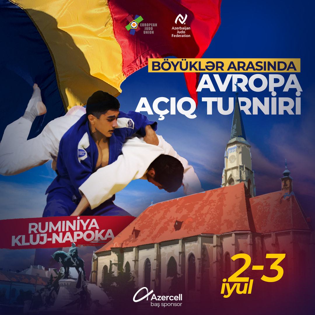 Sabah Rumıniyada cüdo üzrə Açıq Avropa turniri başlayır